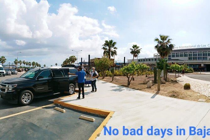 Private Transfer to Cabo San Lucas from Cabo Airport - Bilingual service and local advice